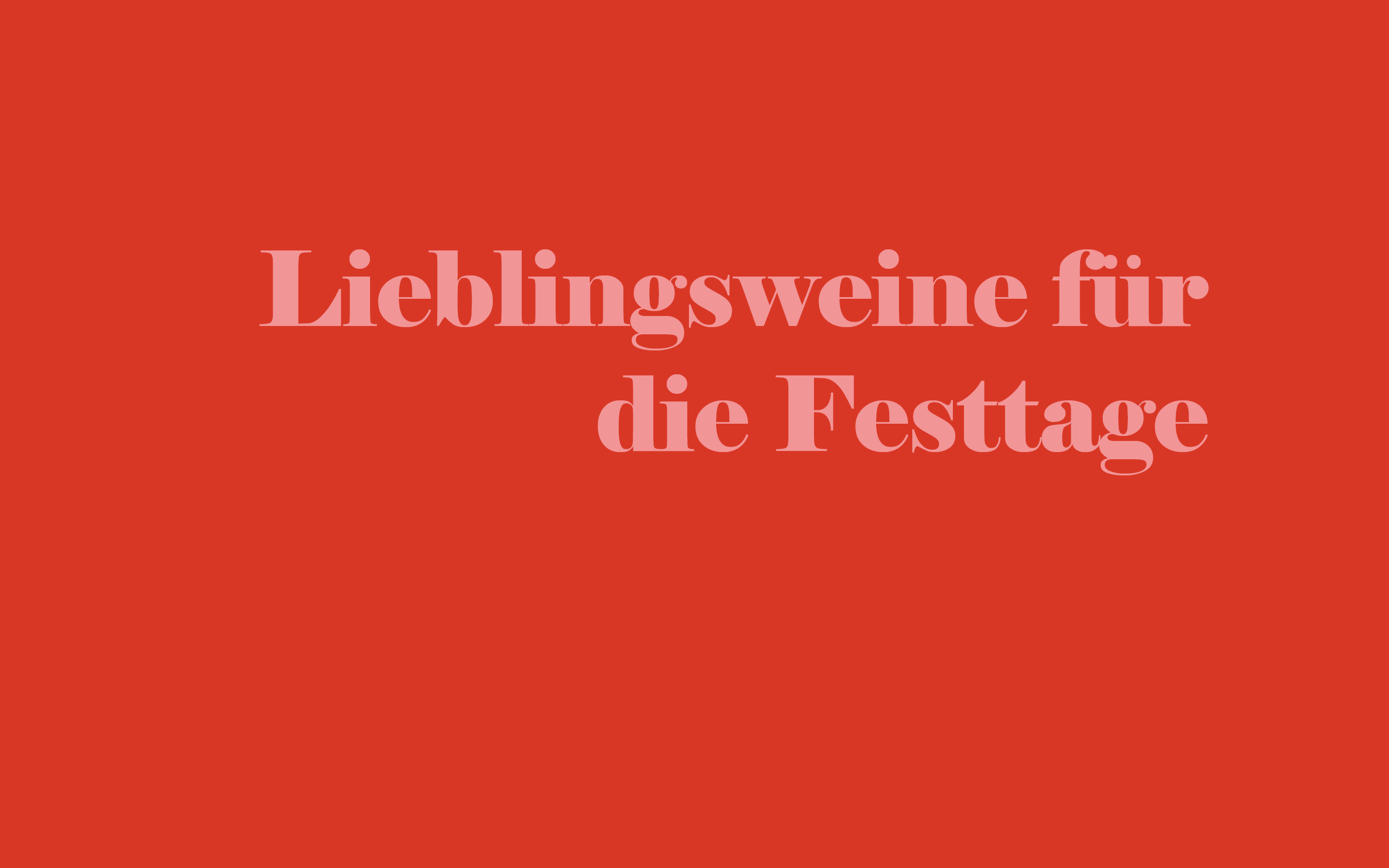 Weinprobe am 3. Dezember 2026 - Lieblingsweine für die Festtage
